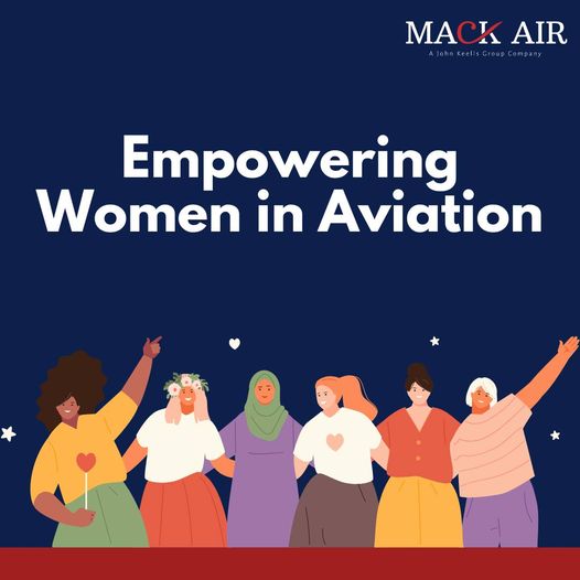 Flight to Equality: Empowering Women in Aviation with Mack Air